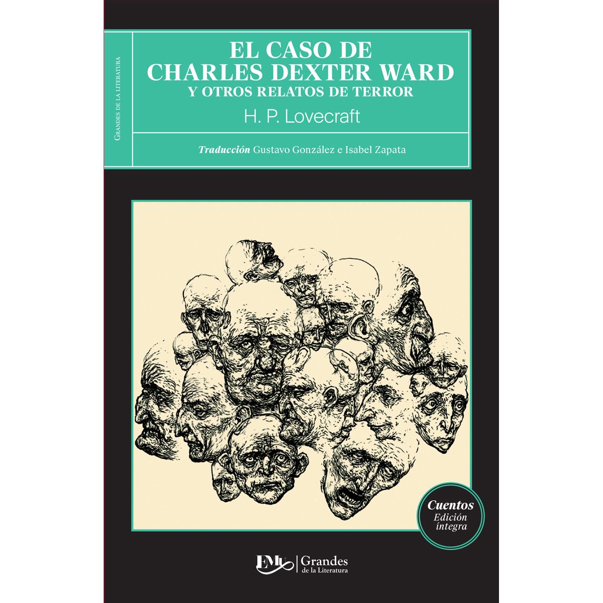 El Caso De Charles Dexter Ward Y Otros Relatos De Terror