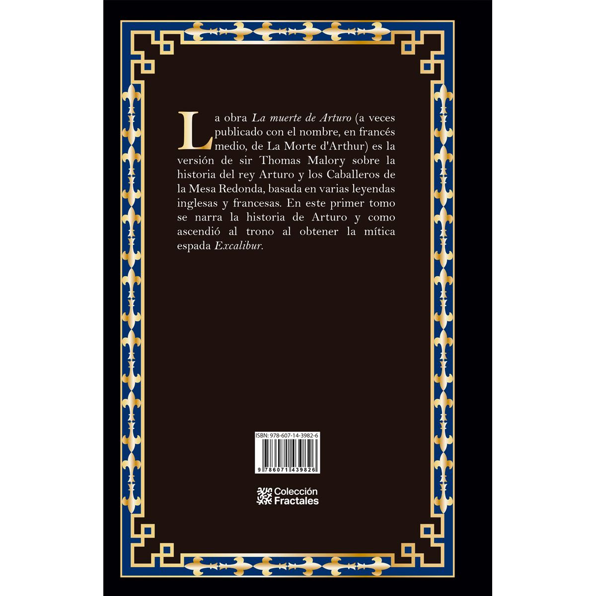La Muerte De Arturo 1: La Historia Del Rey Arturo