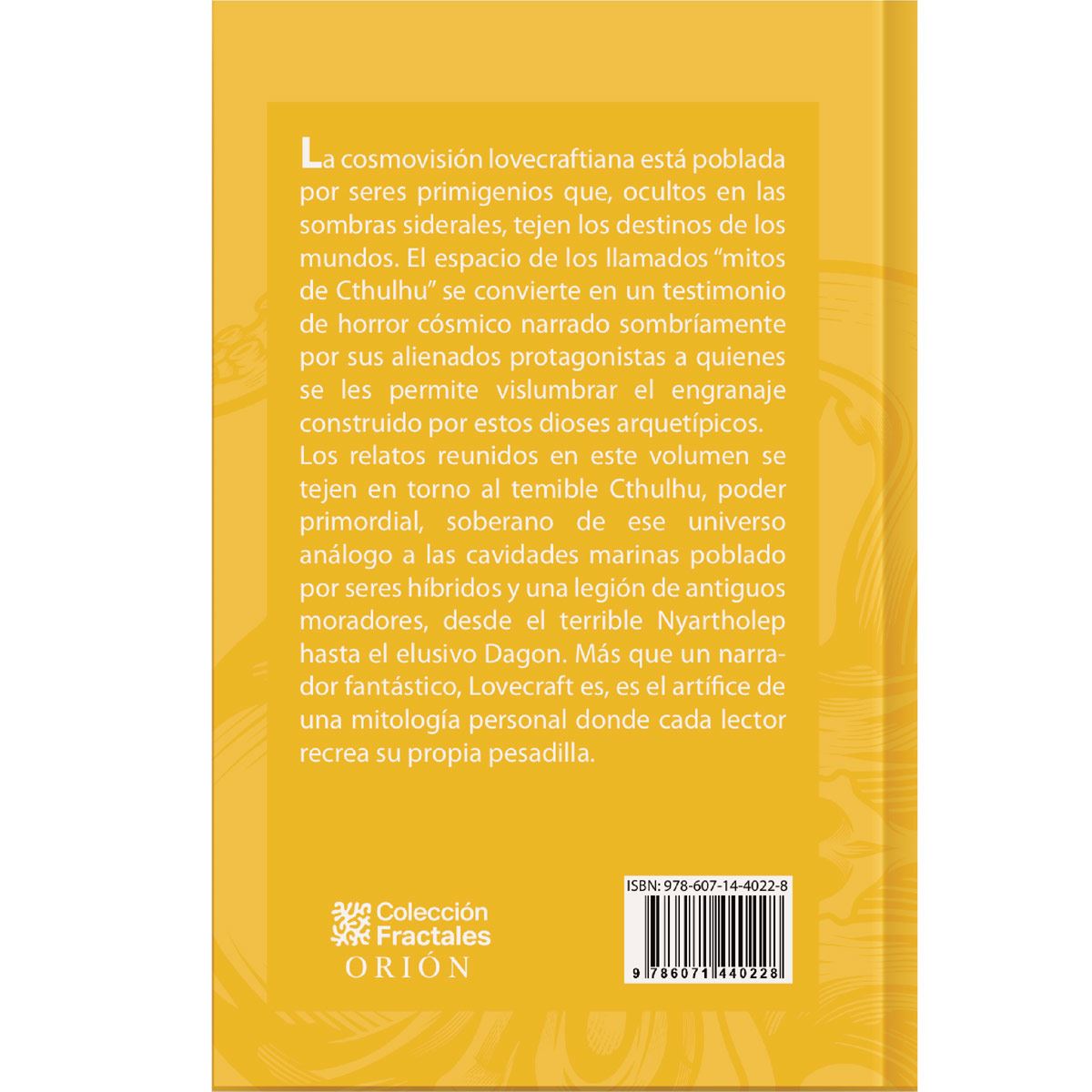 La Llamada De Cthulhu y Otros Relatos Cósmicos