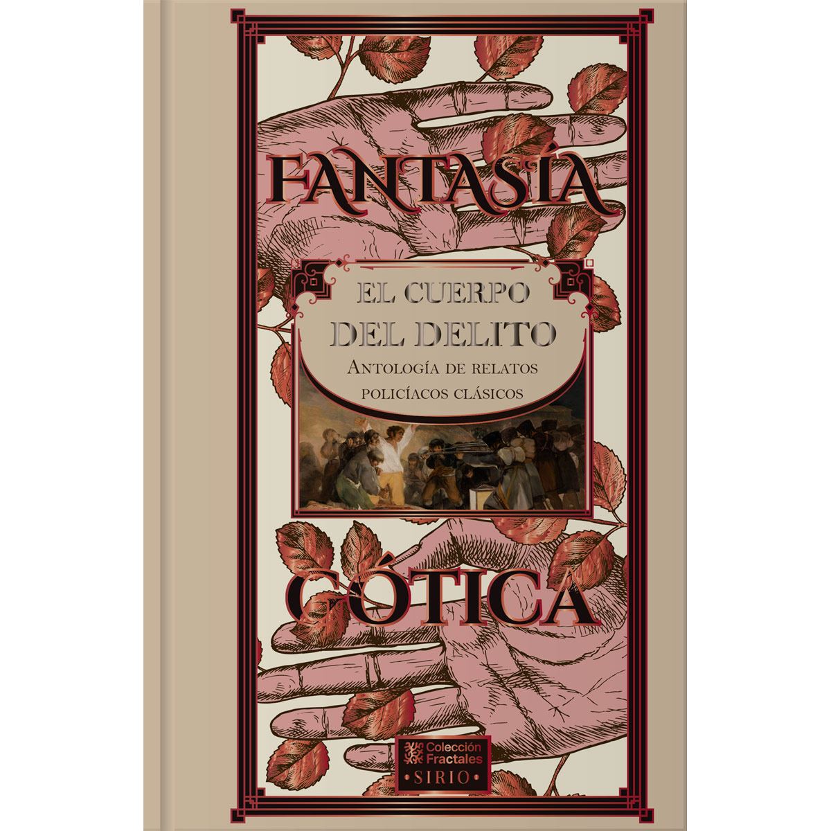 Fantasía Gótica, El cuerpo del delito