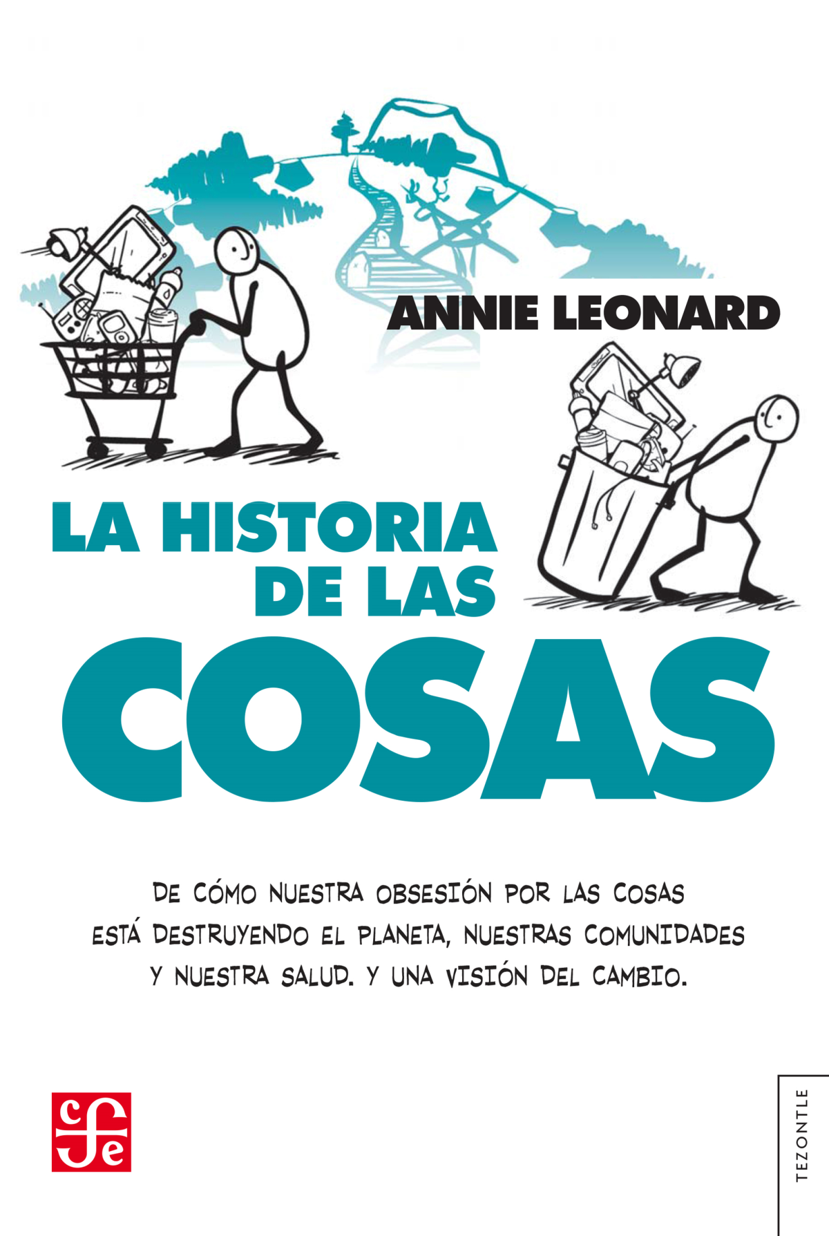 La Historia De Las Cosas