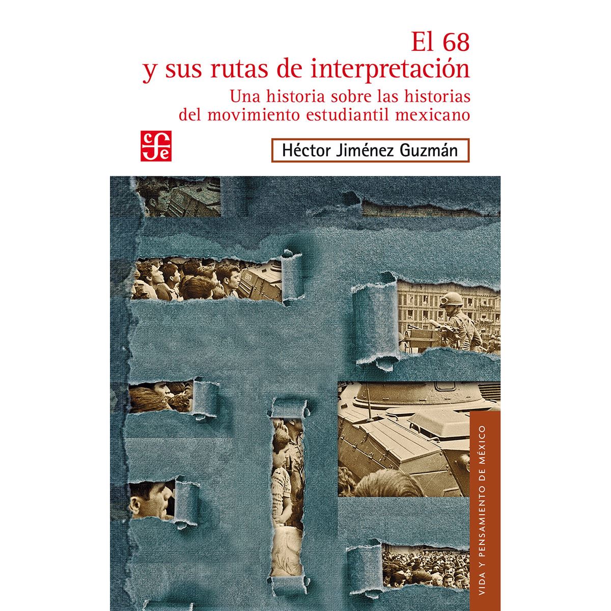 El 68 y sus rutas de interpretación