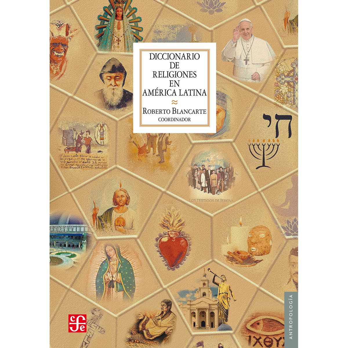 Diccionario De Religiones En America Latina