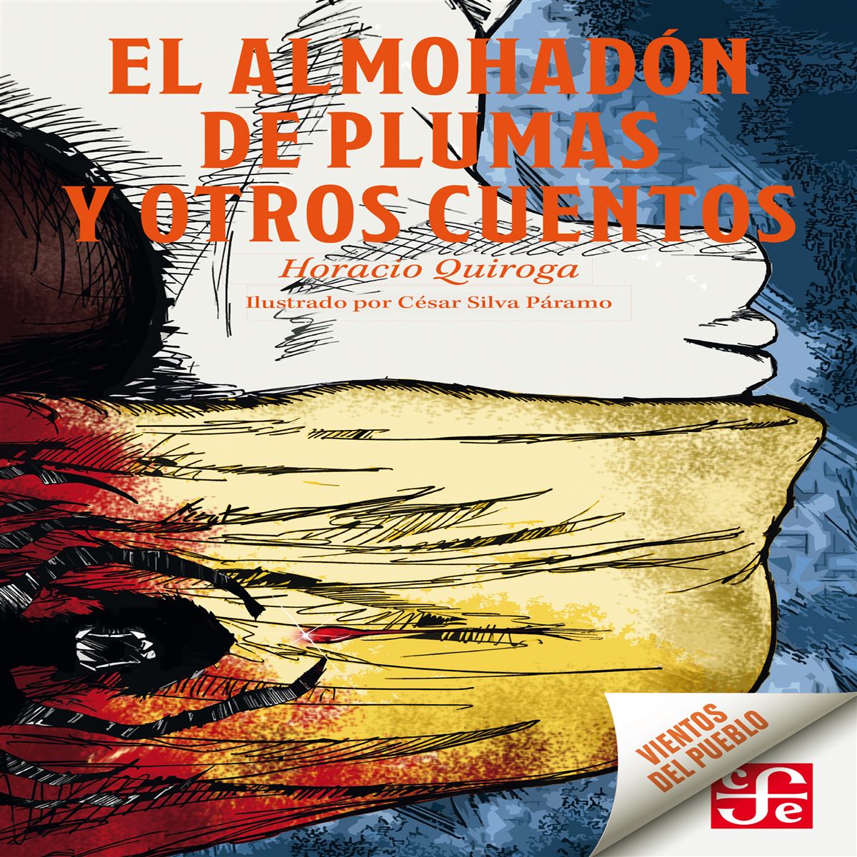 El almohadón de plumas y otros cuentos El almohadón de plumas y otros cuentos