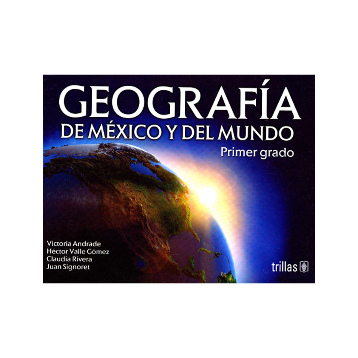Geografia De Mexico Y Del Mundo Primer Grado