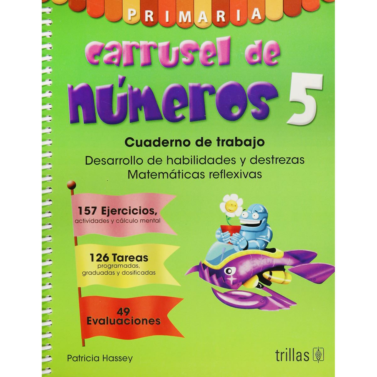 Carrusel De Numeros 5: Cuaderno De Trabajo