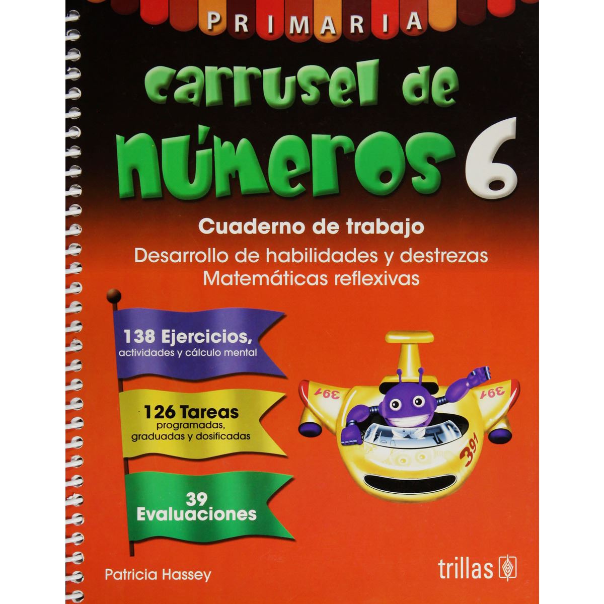 Carrusel De Numeros 6: Cuaderno De Trabajo
