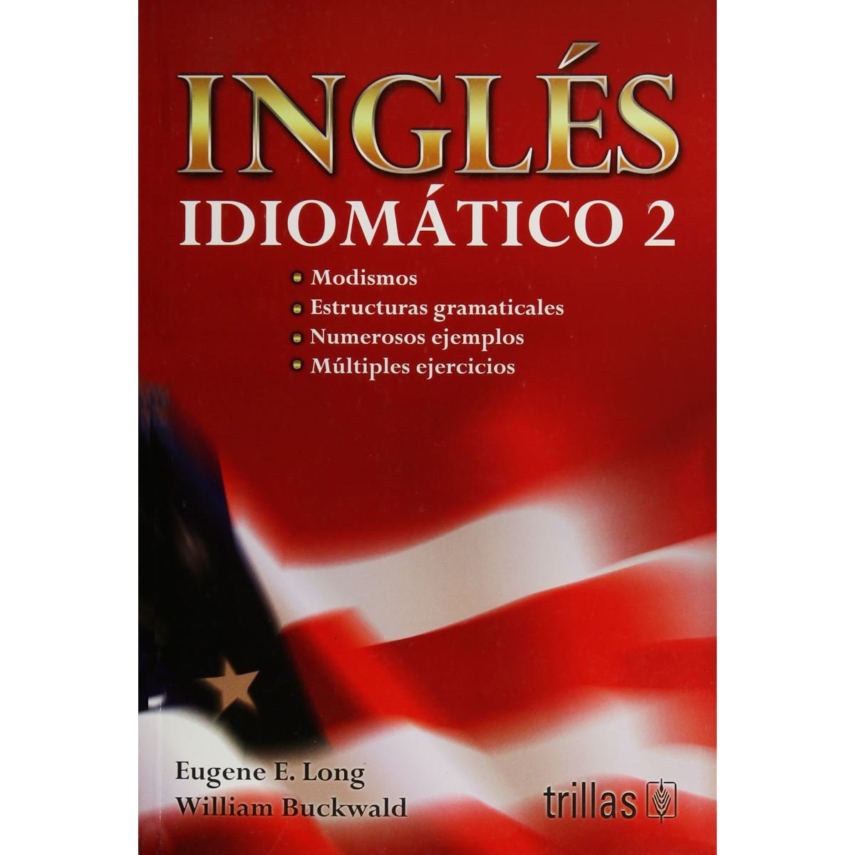 Ingles Idiomatico 2