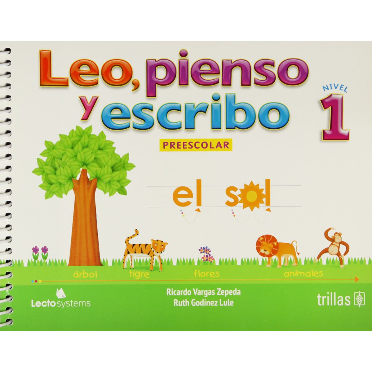 Leo, Pienso Y Escribo: Preescolar 1