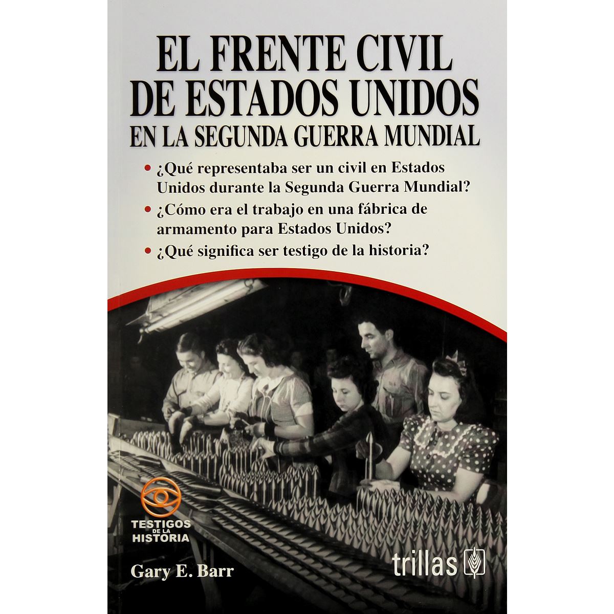 El Frente Civil De Estados Unidos En La Segunda Guerra Mundial