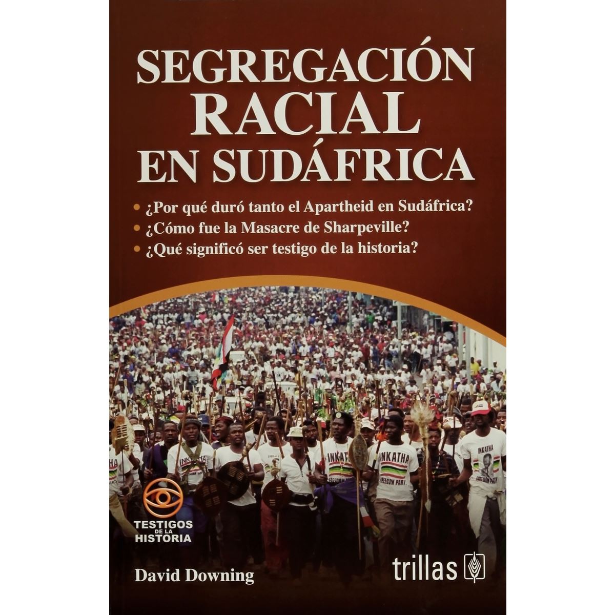 Segregacion Racial En Sudafrica