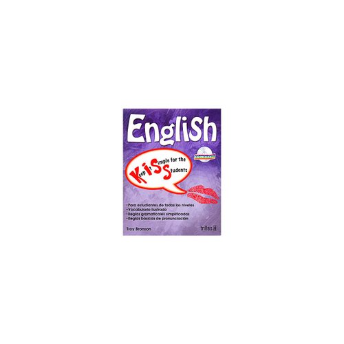 English K.I.S.S.: Keep It Simple For The Students. Cd Included