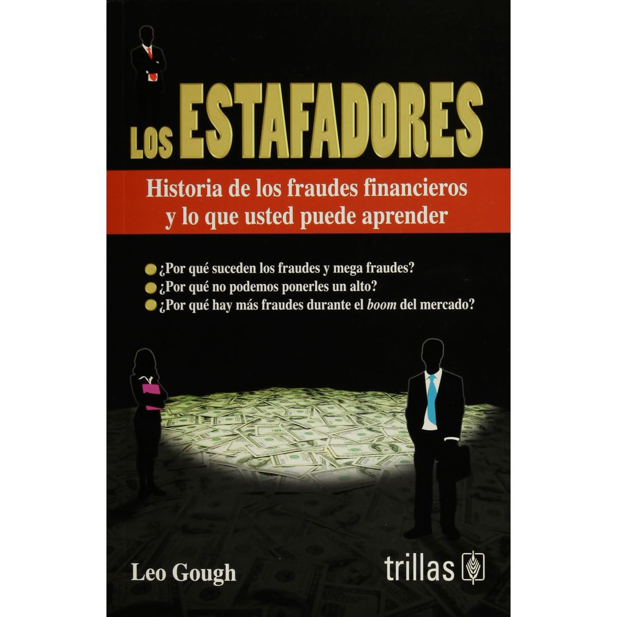 Los Estafadores