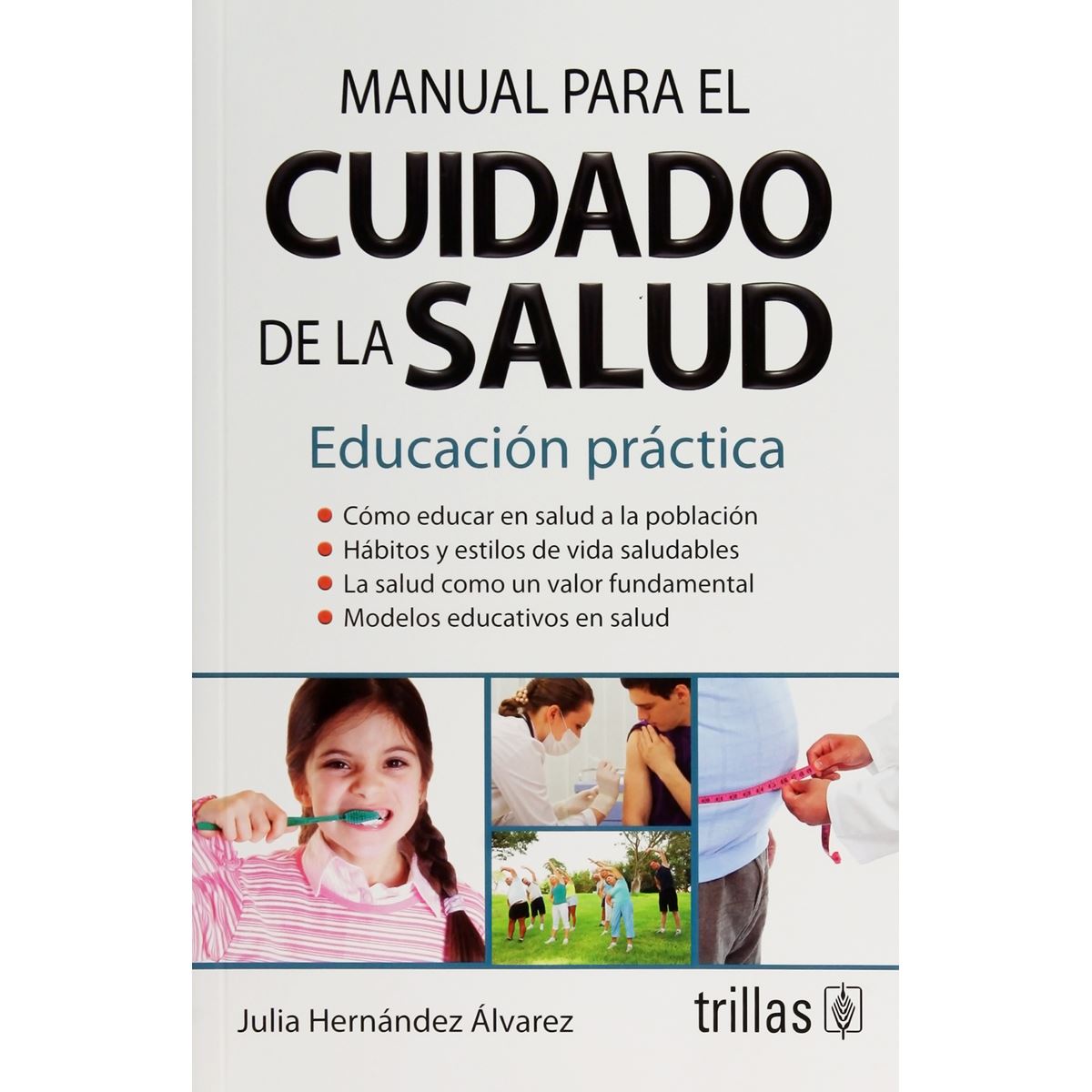 Manual Para El Cuidado De La Salud