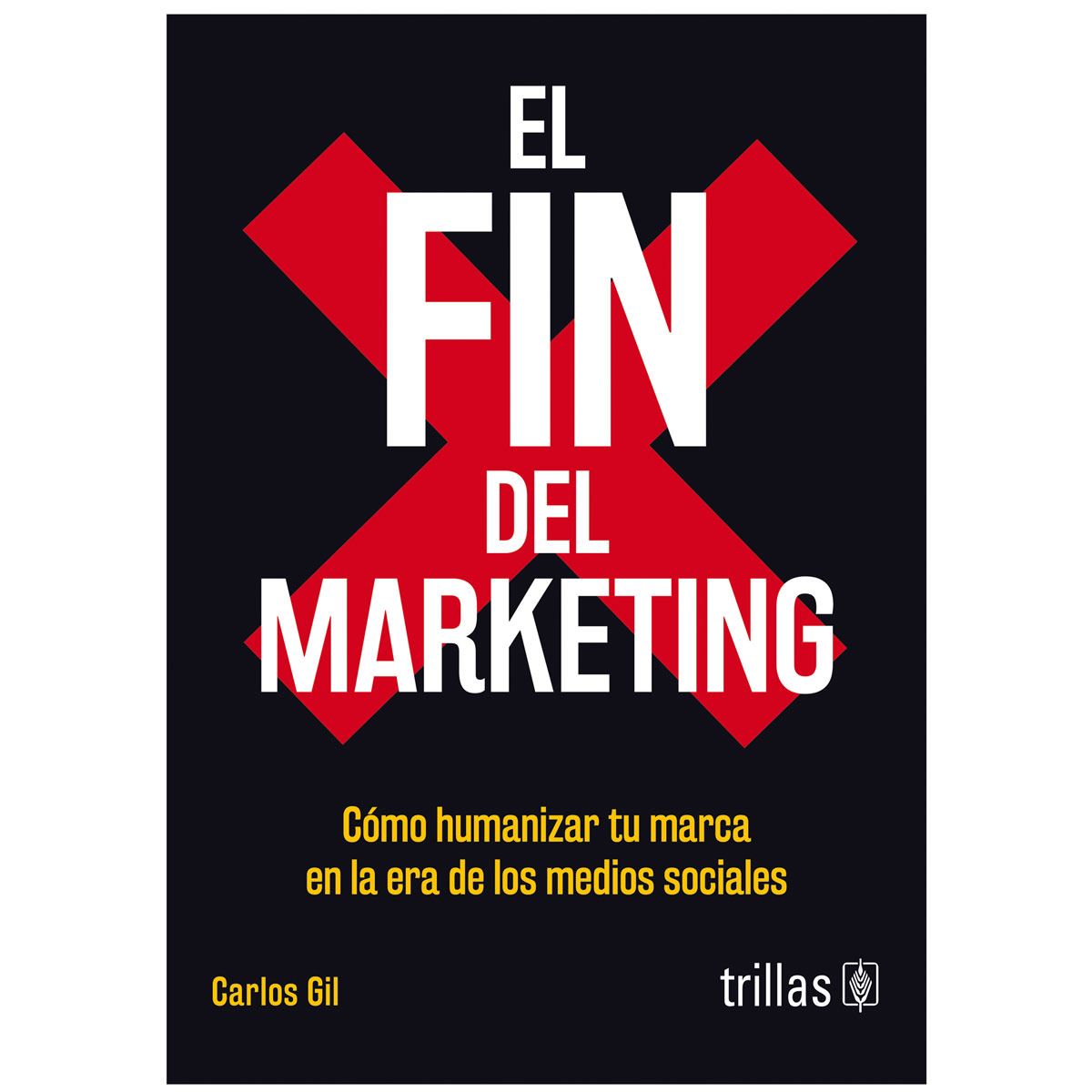 El Fin Del Marketing