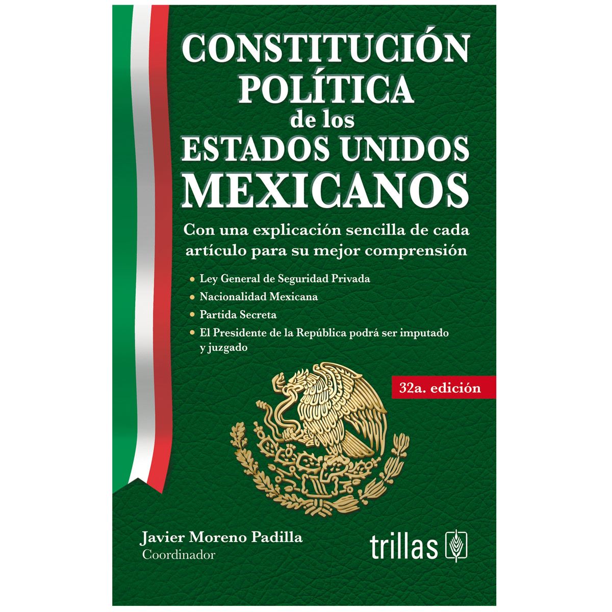 Constitución Política De Los Estados Unidos Mexicanos