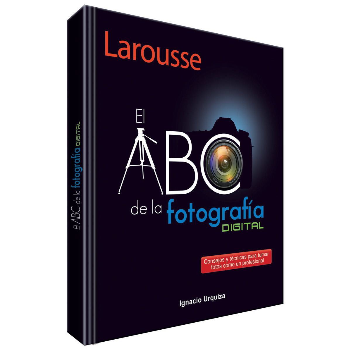 El Abc De La Fotografía Digital