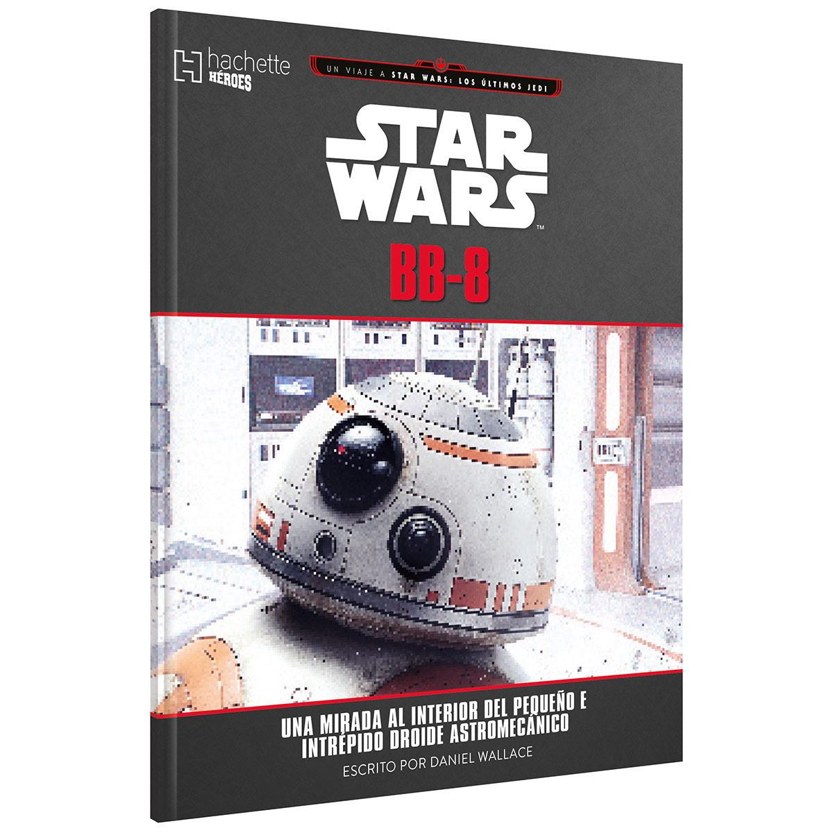 Bb-8 Una Mirada Al Droide Astro Mecánico
