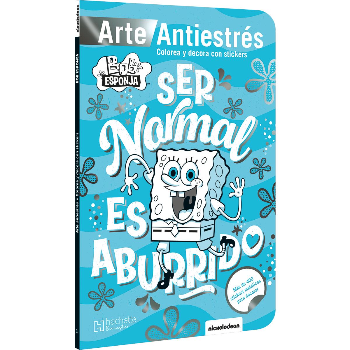 Bob Esponja Antiestrés con stickers / Ser normal es aburrido