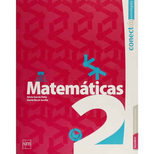 Matemáticas 2. Secundaria. Conect@ Estrategias