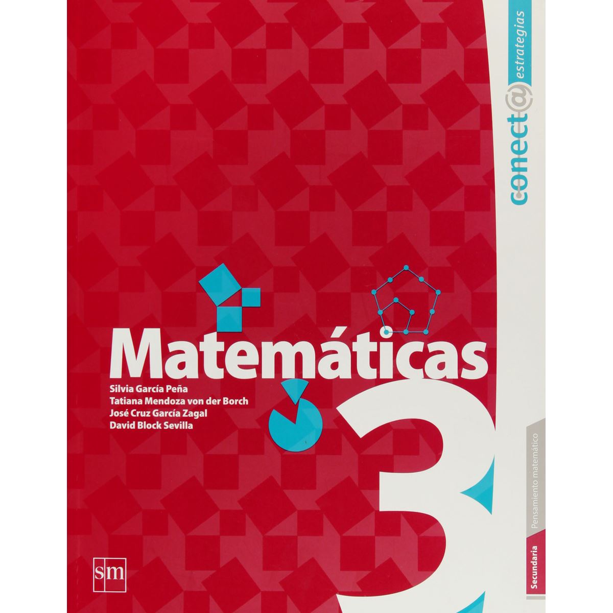 Matemáticas 3 (Conecta Secundaria) (Segunda Edición)