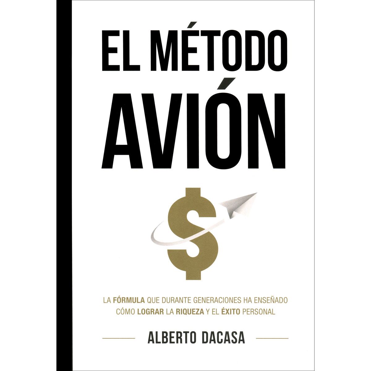 El método avión