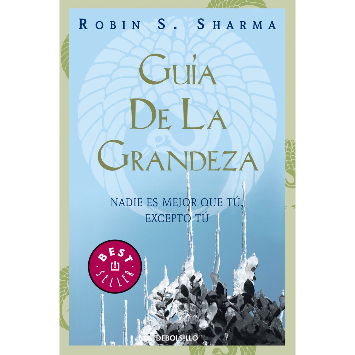 La guía de la grandeza