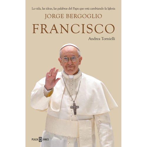 Jorge Bergoglio Francisco