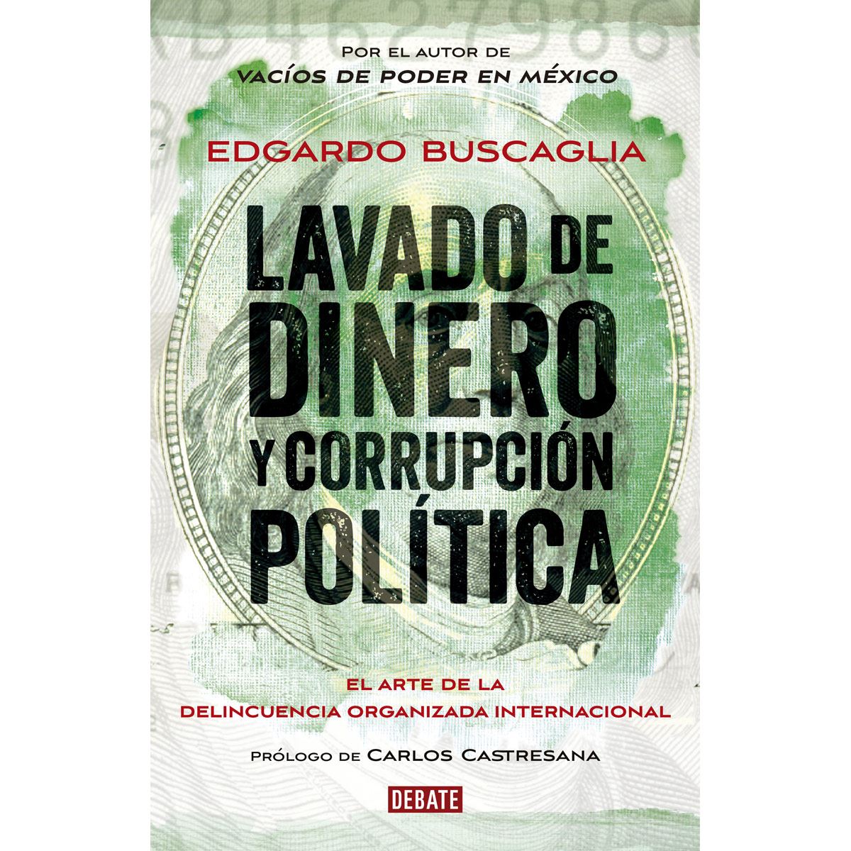 Lavado de Dinero Y Corrupción Política