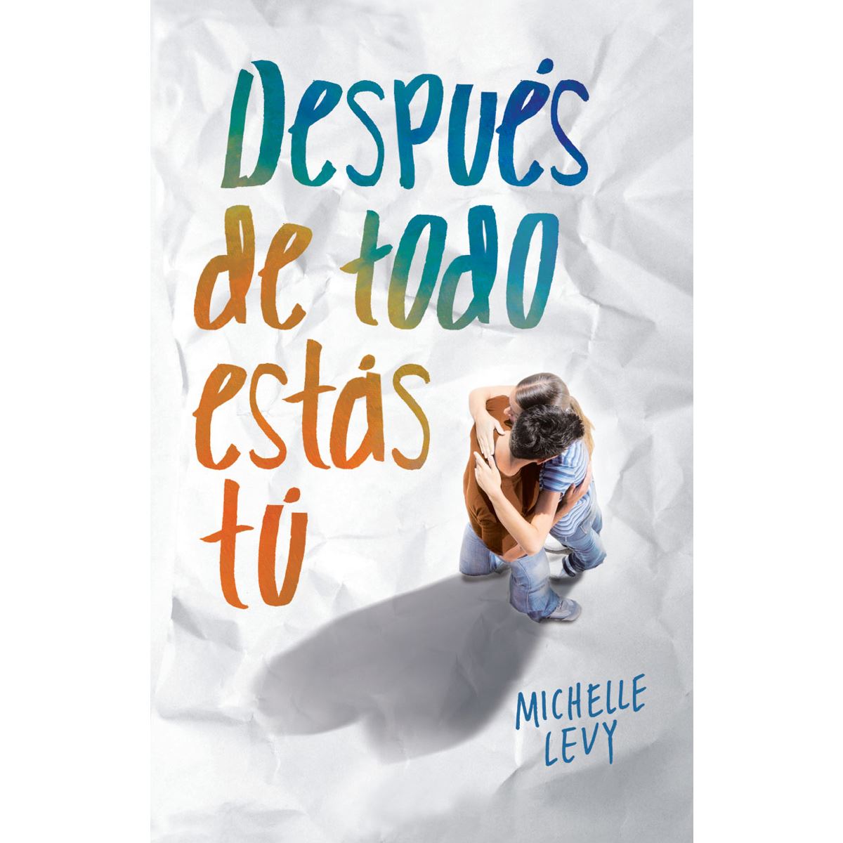 Después De Todo Estás Tú