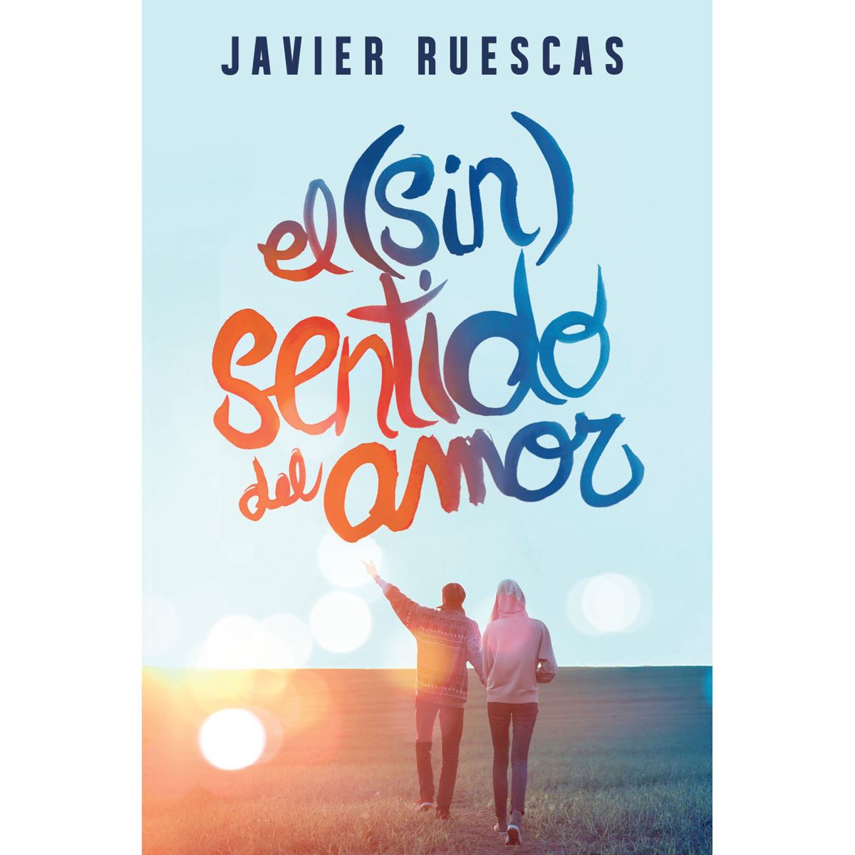 El (Sin) Sentido Del Amor