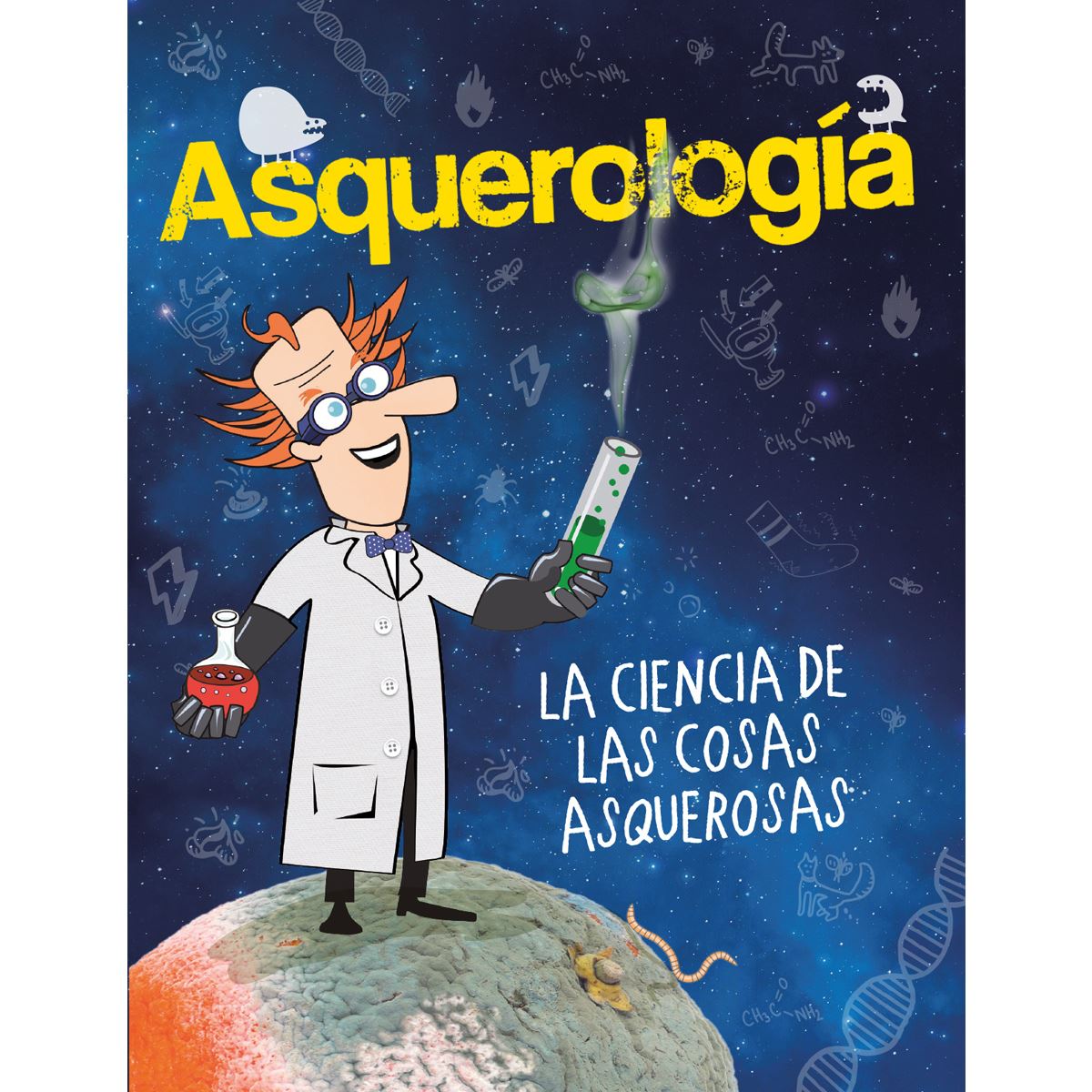 Asquerología. La Ciencia de las Cosas Asquerosas