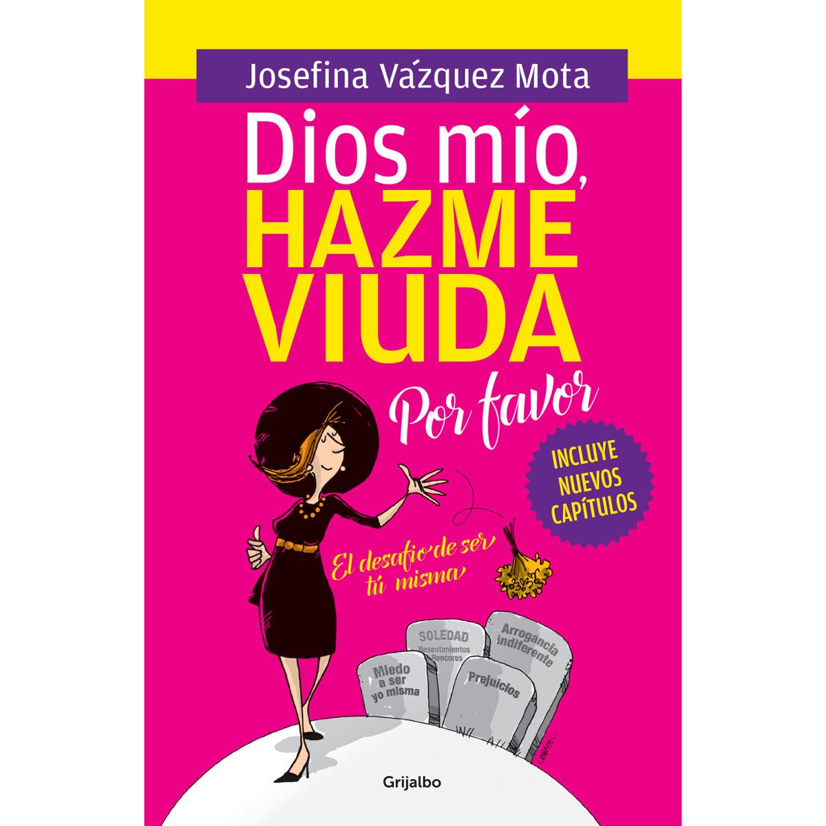 Dios Mío Hazme Viuda Por Favor