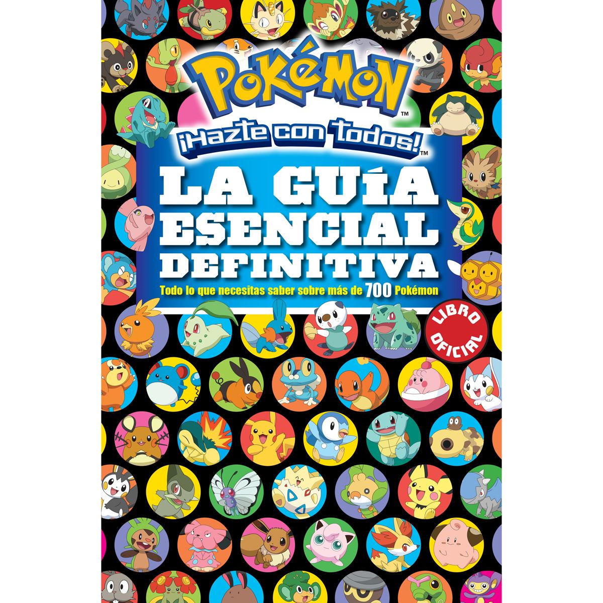 Pokémon. La Guía Esencial Definitiva
