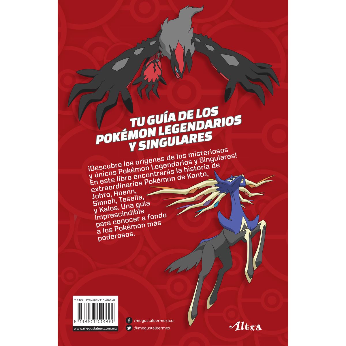 Guía Oficial De Los Pokémon. Legendarios Y Singulares