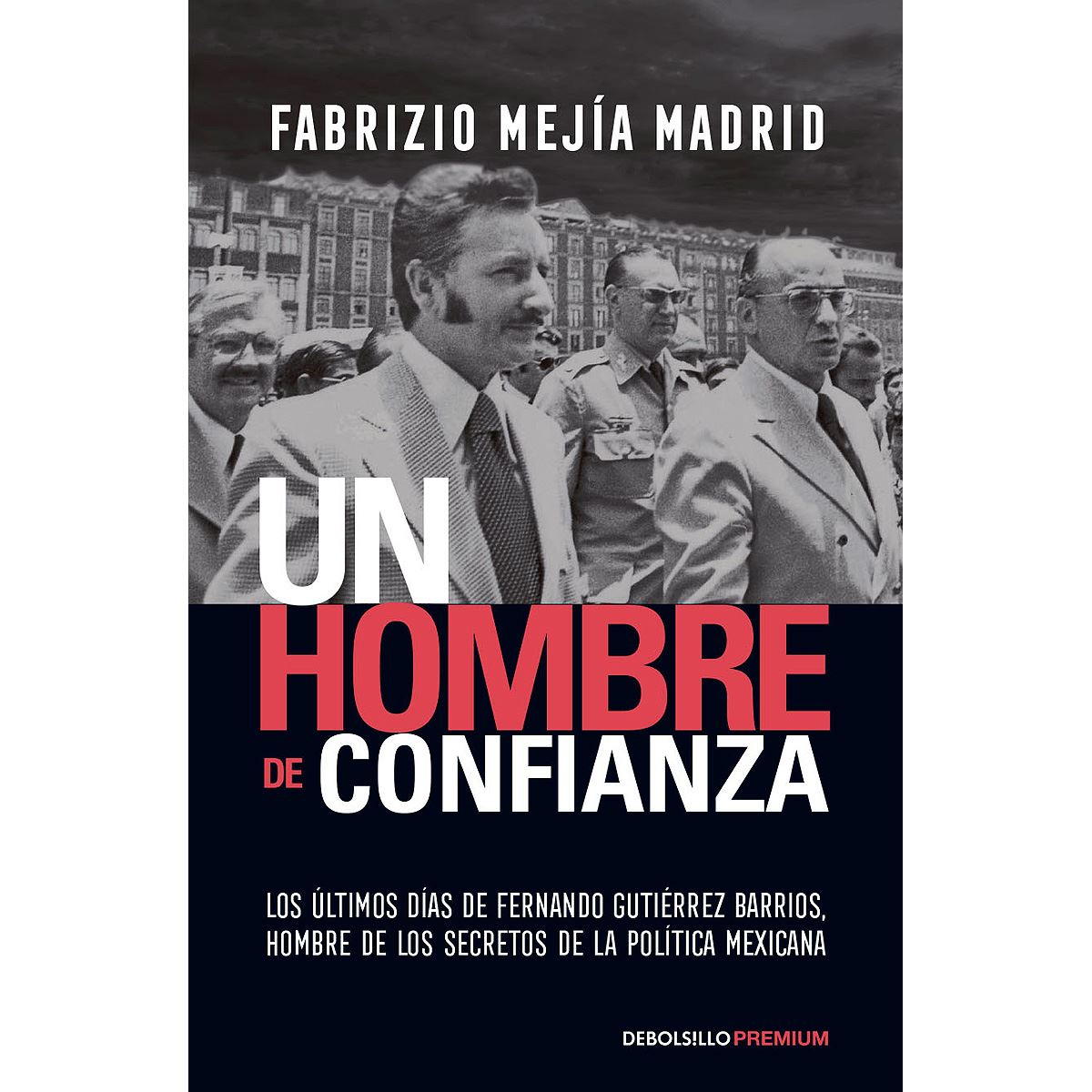 Un hombre de confianza