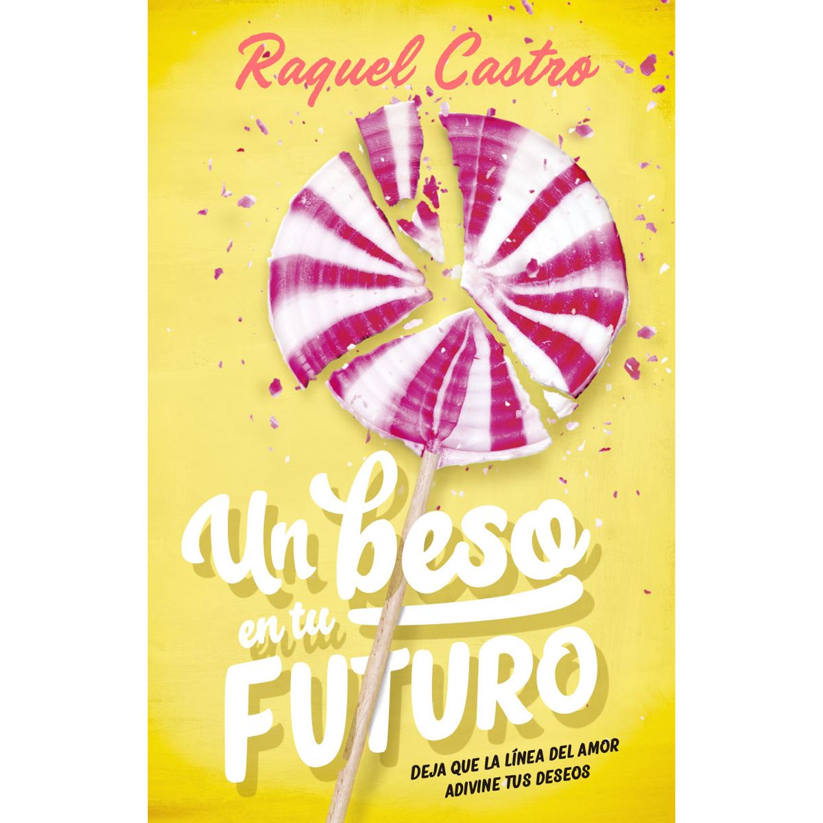 Un beso en tu futuro