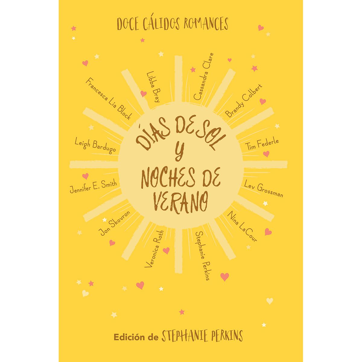 Dias De Sol & Noches De Verano