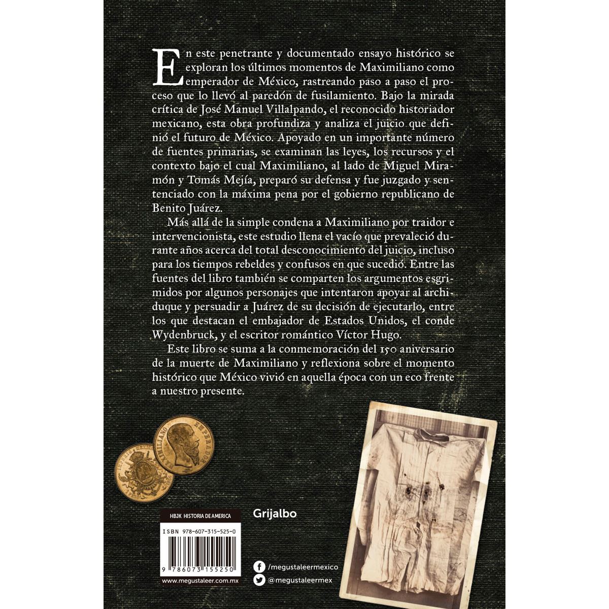 El juicio de la historia. Maximiliano