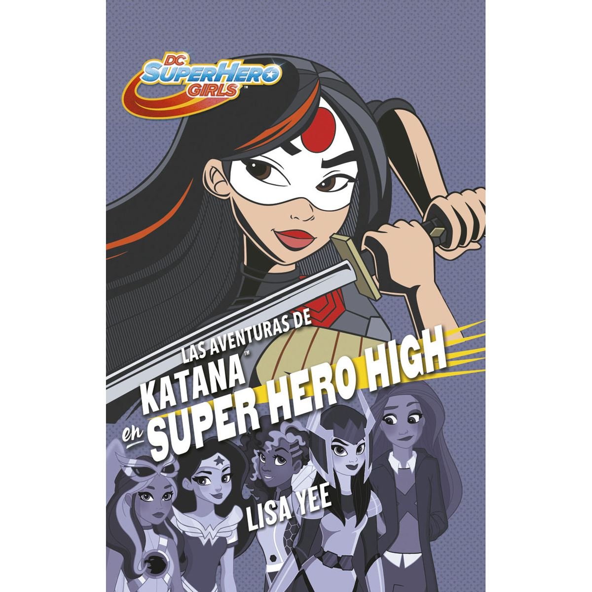 Aventuras de katana en super hero high