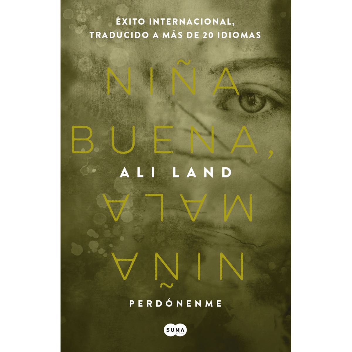Niña Buena, Niña Mala