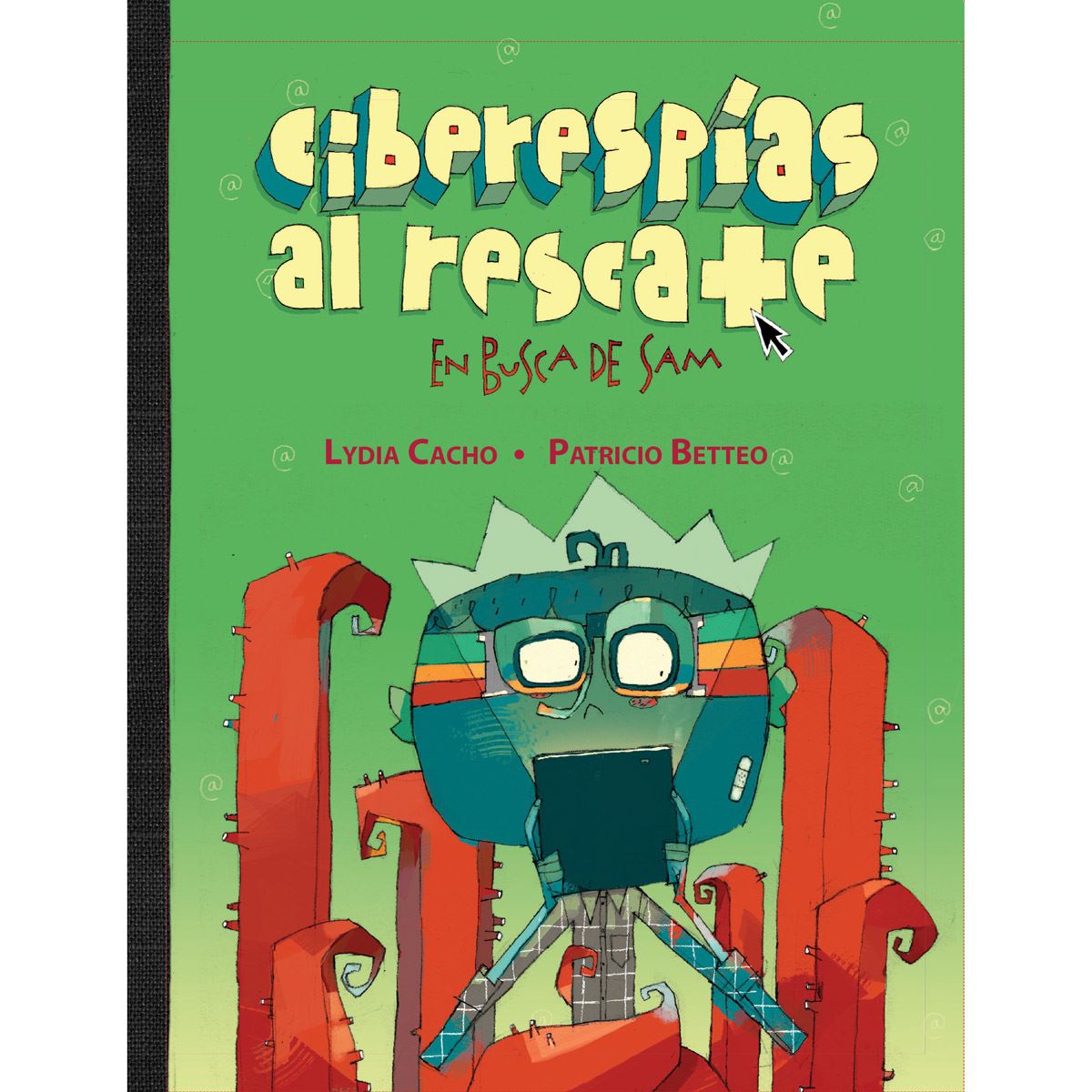 Ciberespias Al Rescate. En Busca De Sam