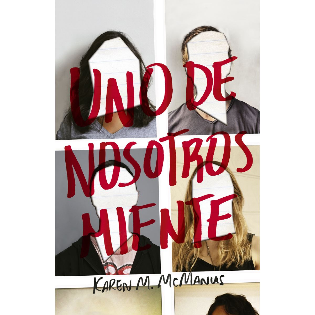Uno De Nosotros Miente