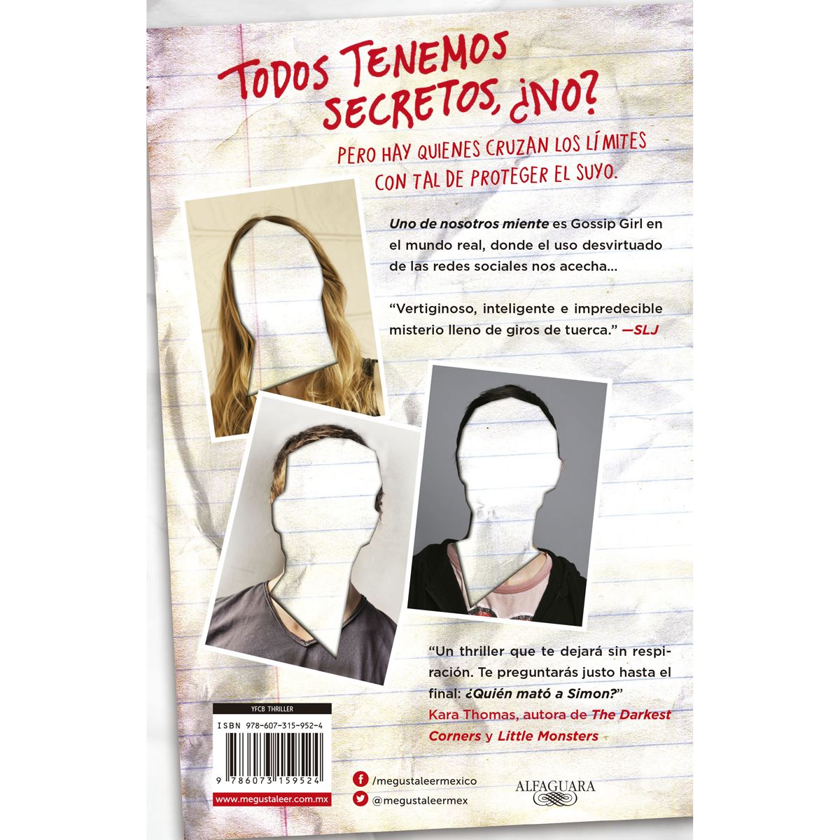 Uno de nosotros miente