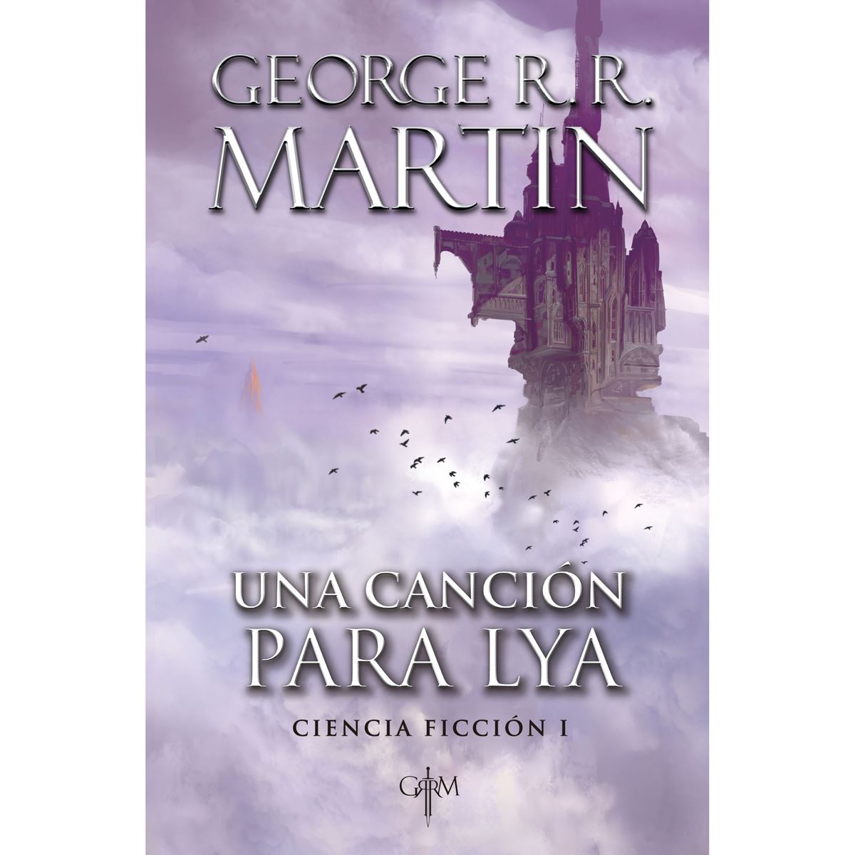Una Canción Para Lya. Ciencia Ficción 1