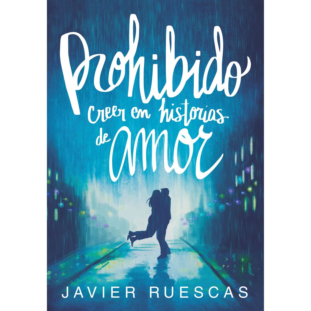 Prohibido Creer En Historias De Amor