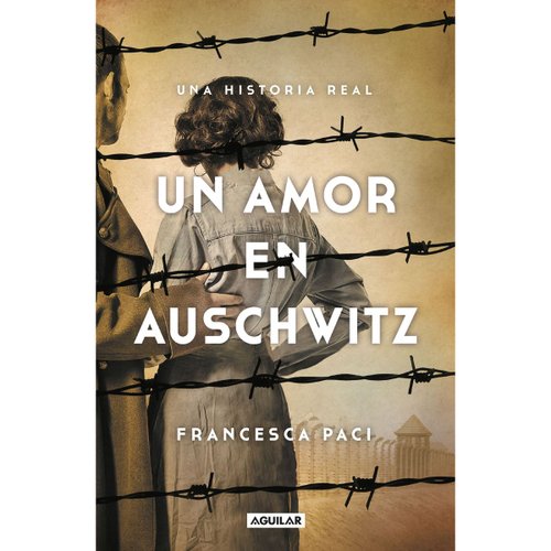 Un amor en Auschwitz