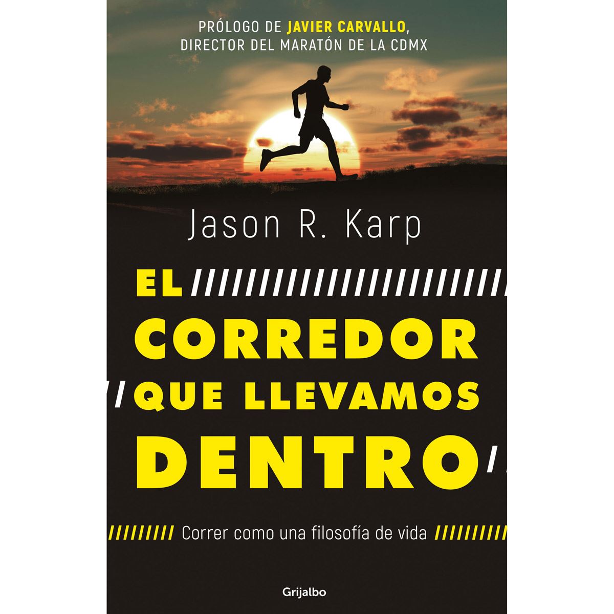 El Corredor Que Llevamos Dentro