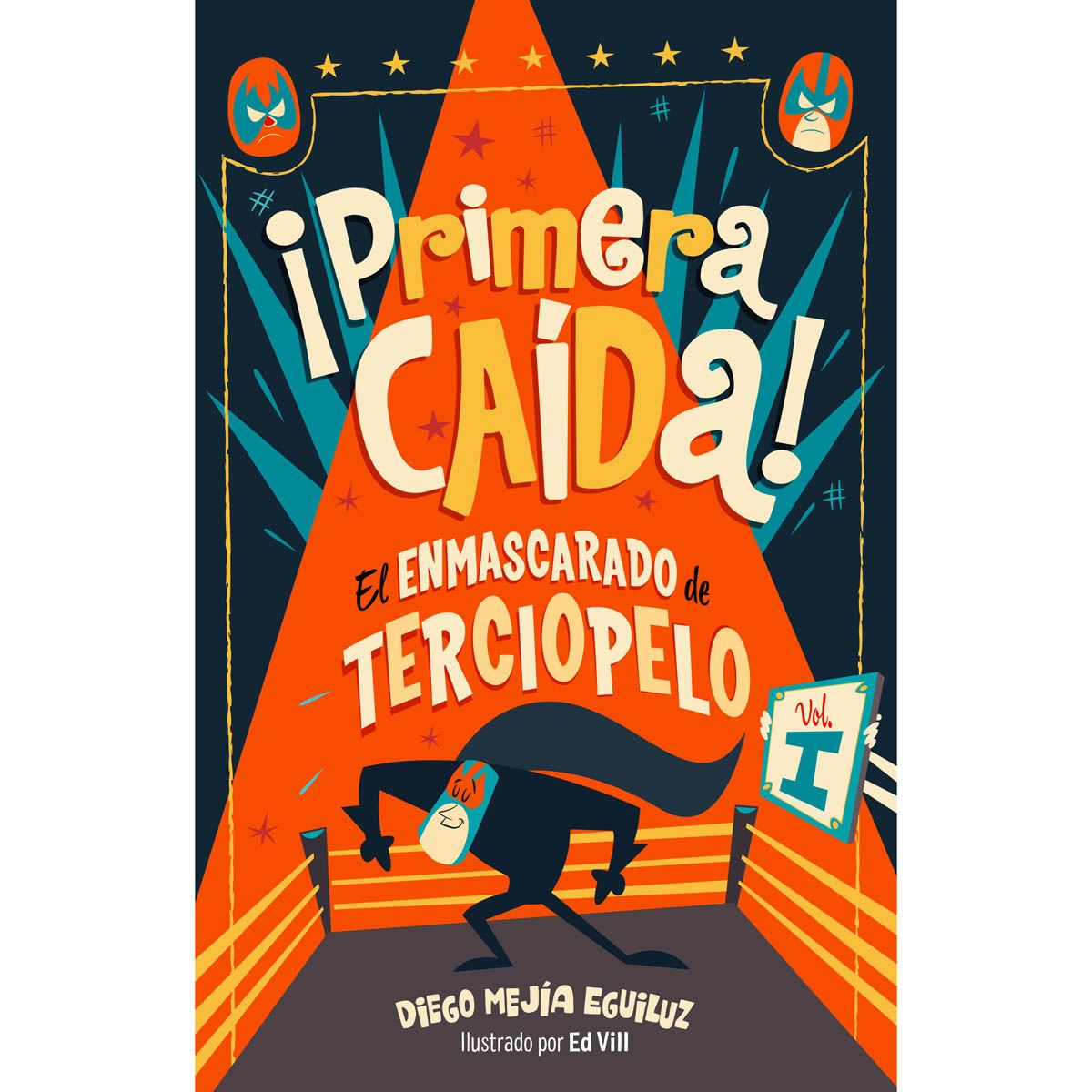 Primera Caída. El Enmascarado De Tercio