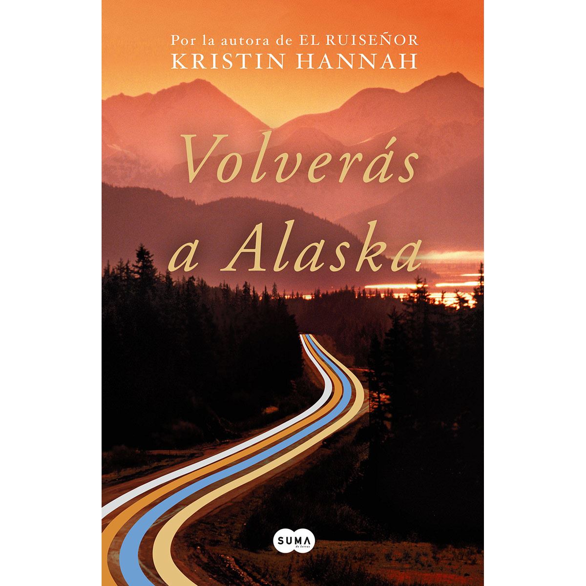 Volverás A Alaska